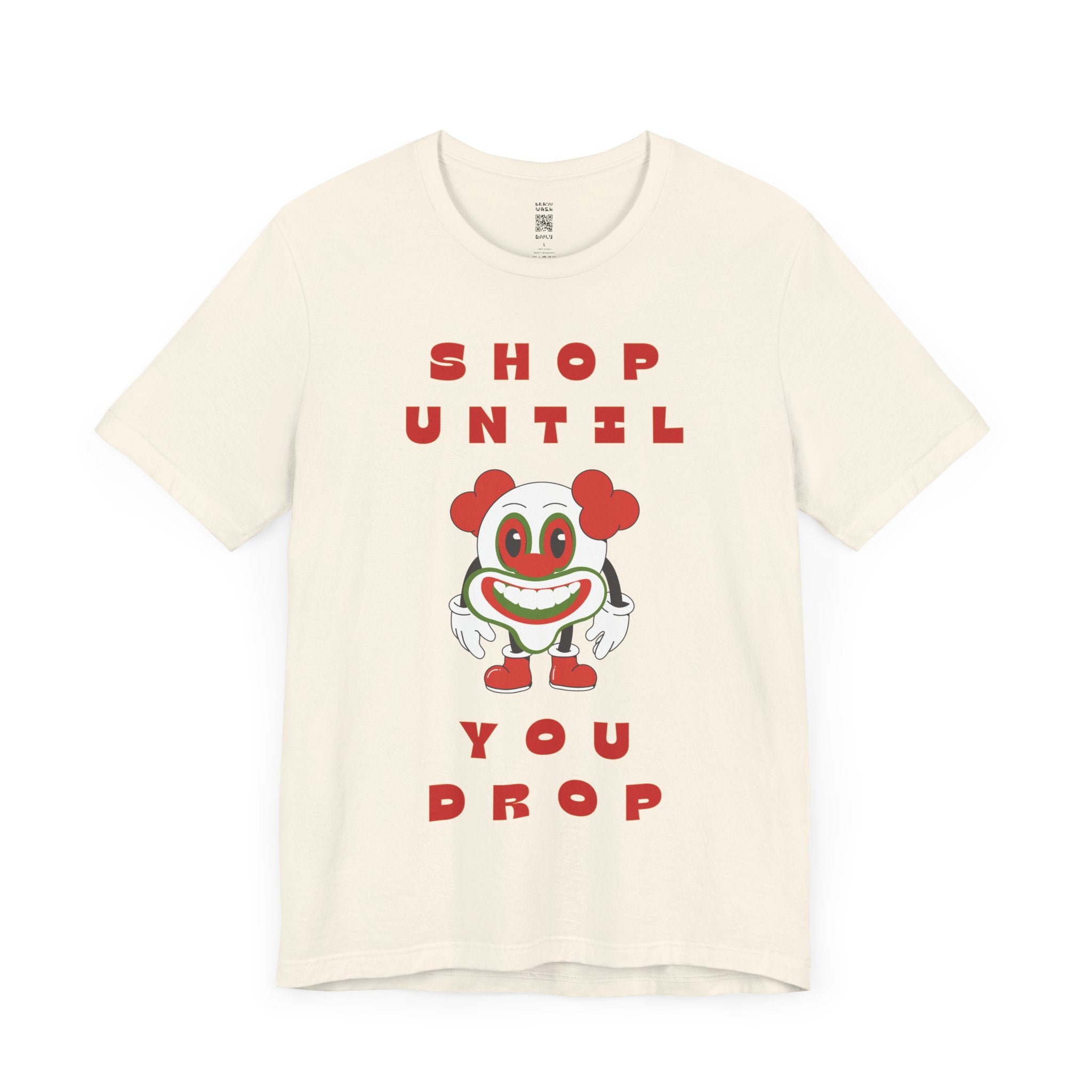 Shop Until You Drop Tee