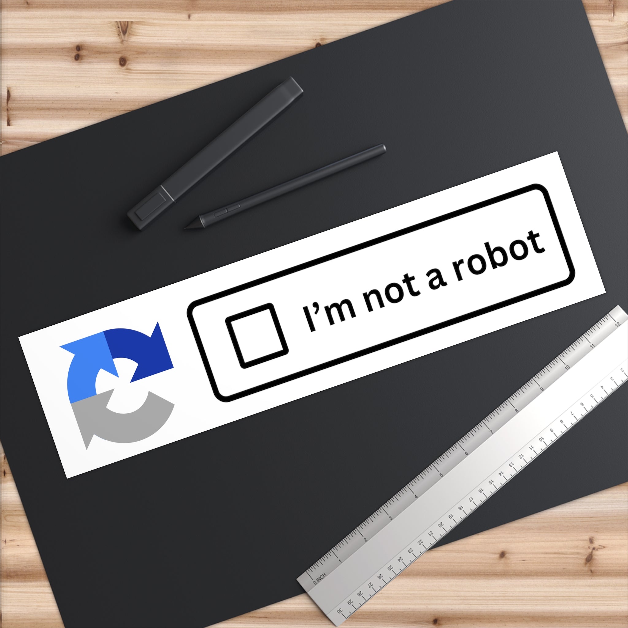 Im Not A Robot Bumper Sticker