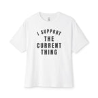 I Support The Current Thing Oversized Tee