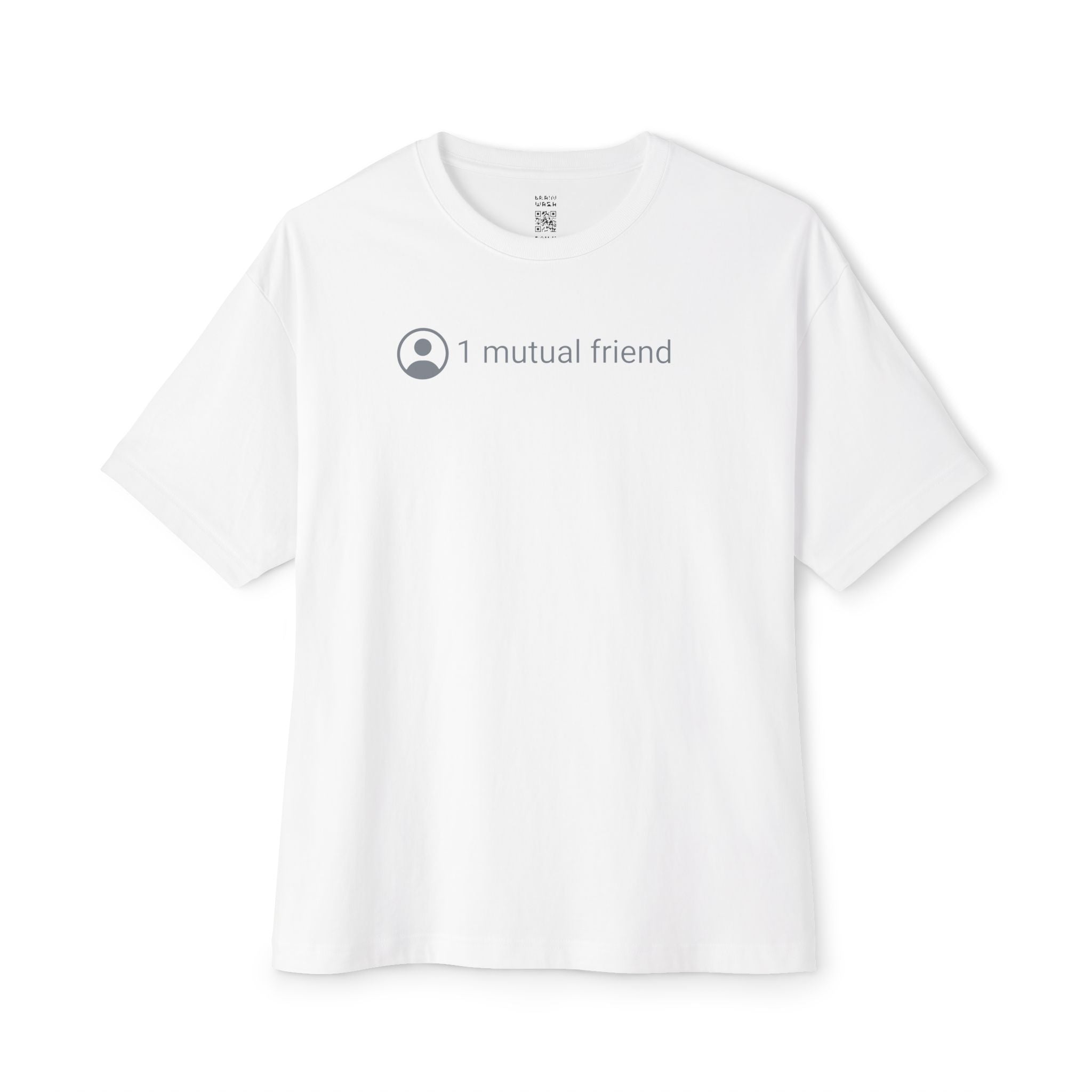 1 Mutual Friend Oversized Tee