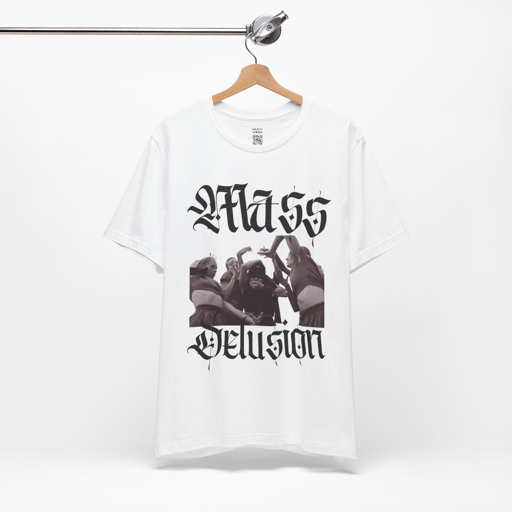 Mass Delusion T-Shirt