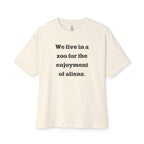 Zoo For The Enjoyment Of Aliens Oversized Tee