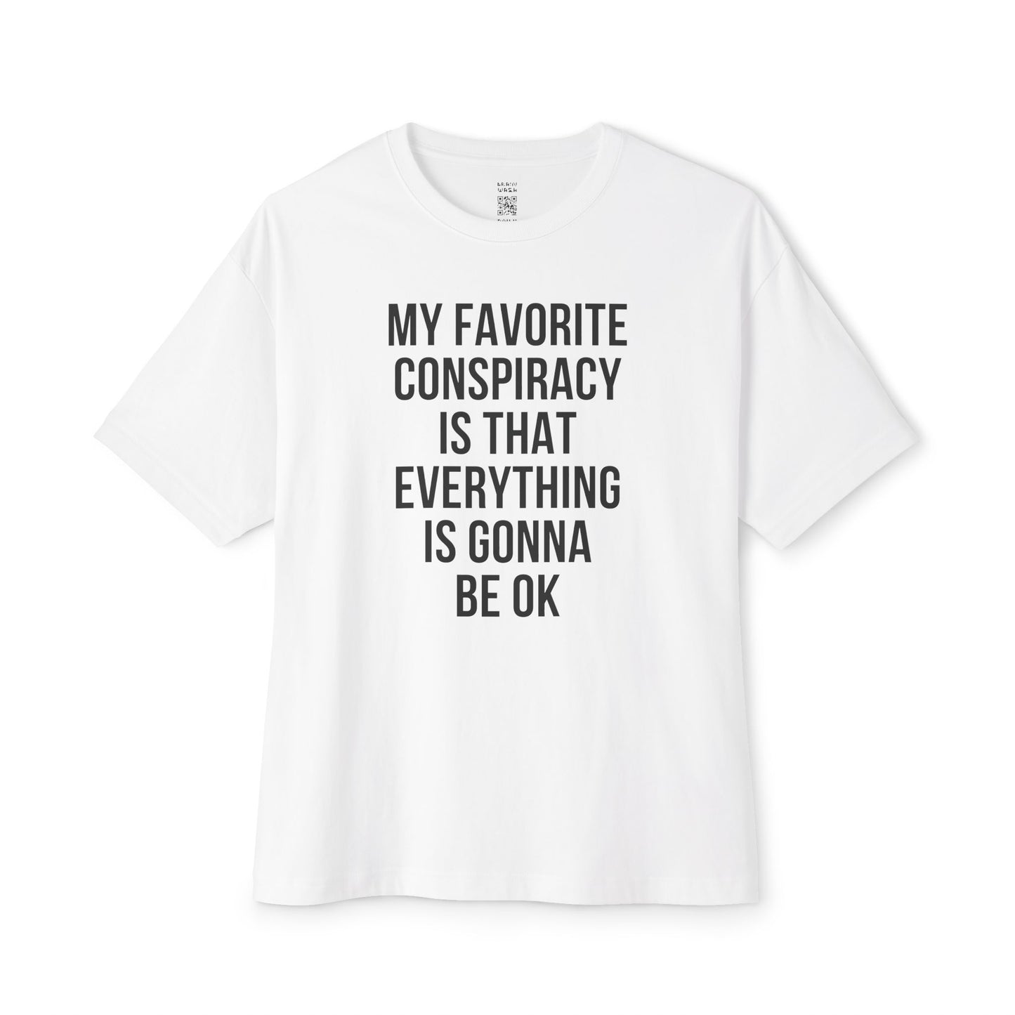 My Favorite Conspiracy Theory Oversized Tee