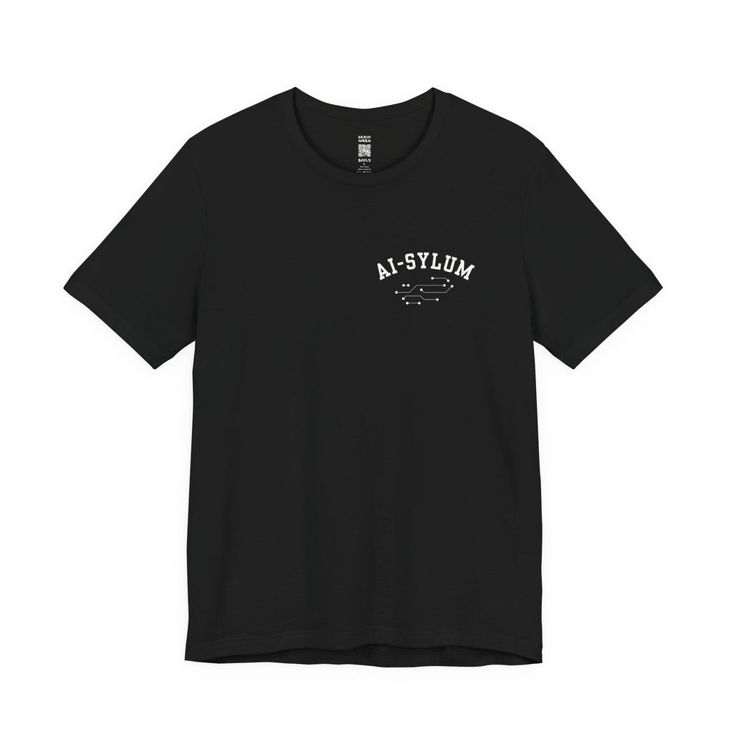 AI-sylum T-Shirt