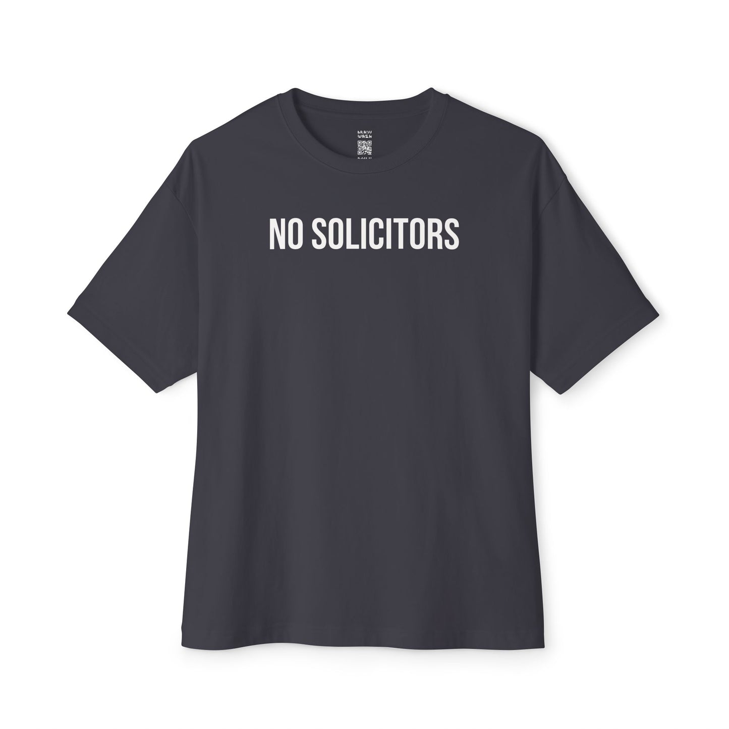 No Solicitors Oversized Tee
