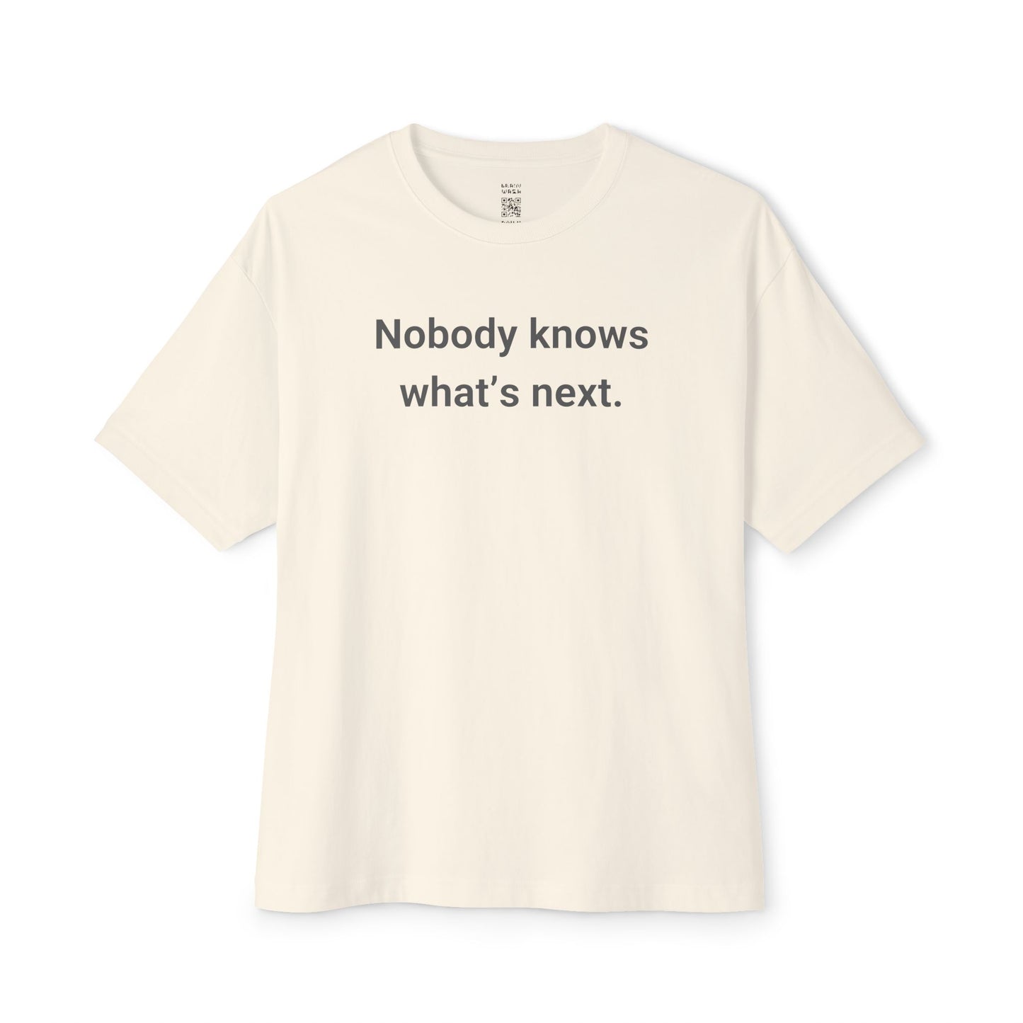 Nobody Knows Oversized Tee