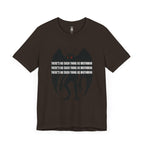 There’s No Such Thing As Mothman T-Shirt