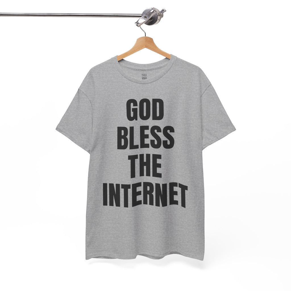 God Bless The Internet T-Shirt