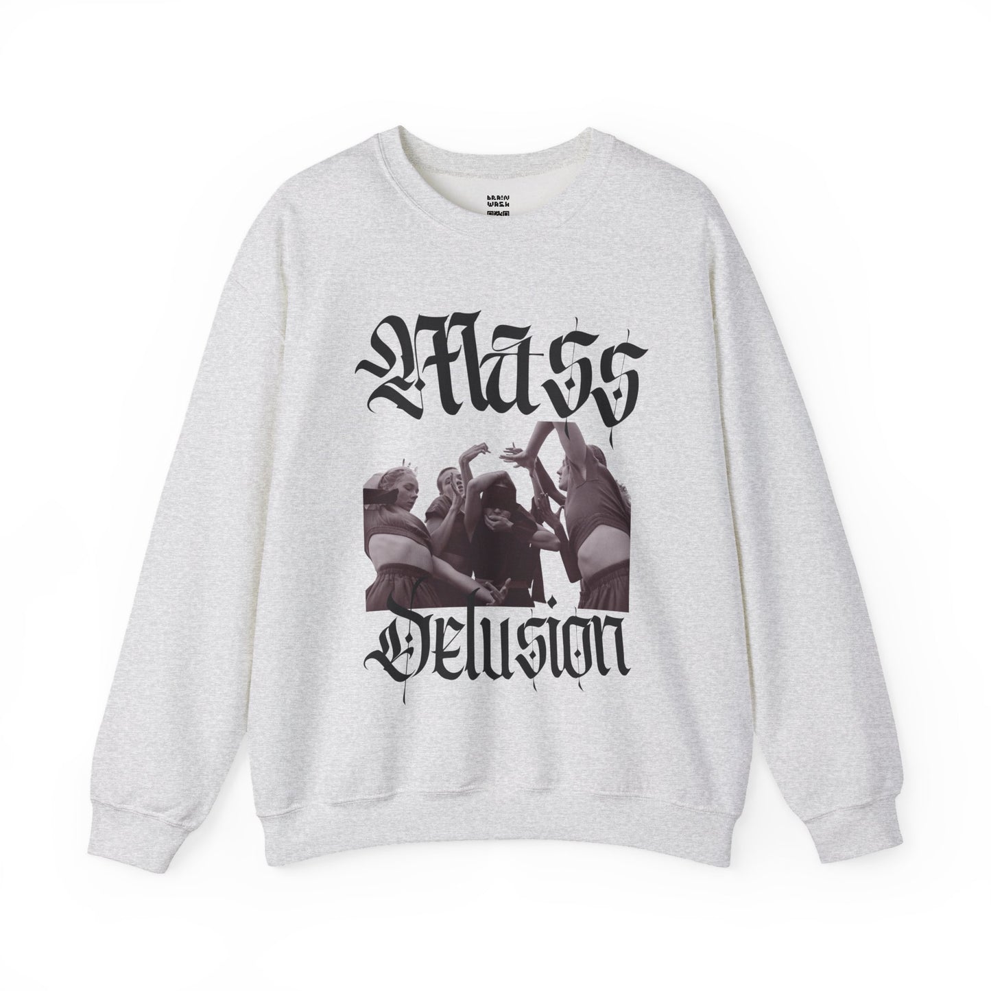 Mass Delusion Sweatshirt
