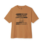 Friends with Computers Oversized Tee
