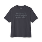No Obligation To Make Sense Oversized Tee