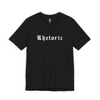 Rhetoric T-Shirt
