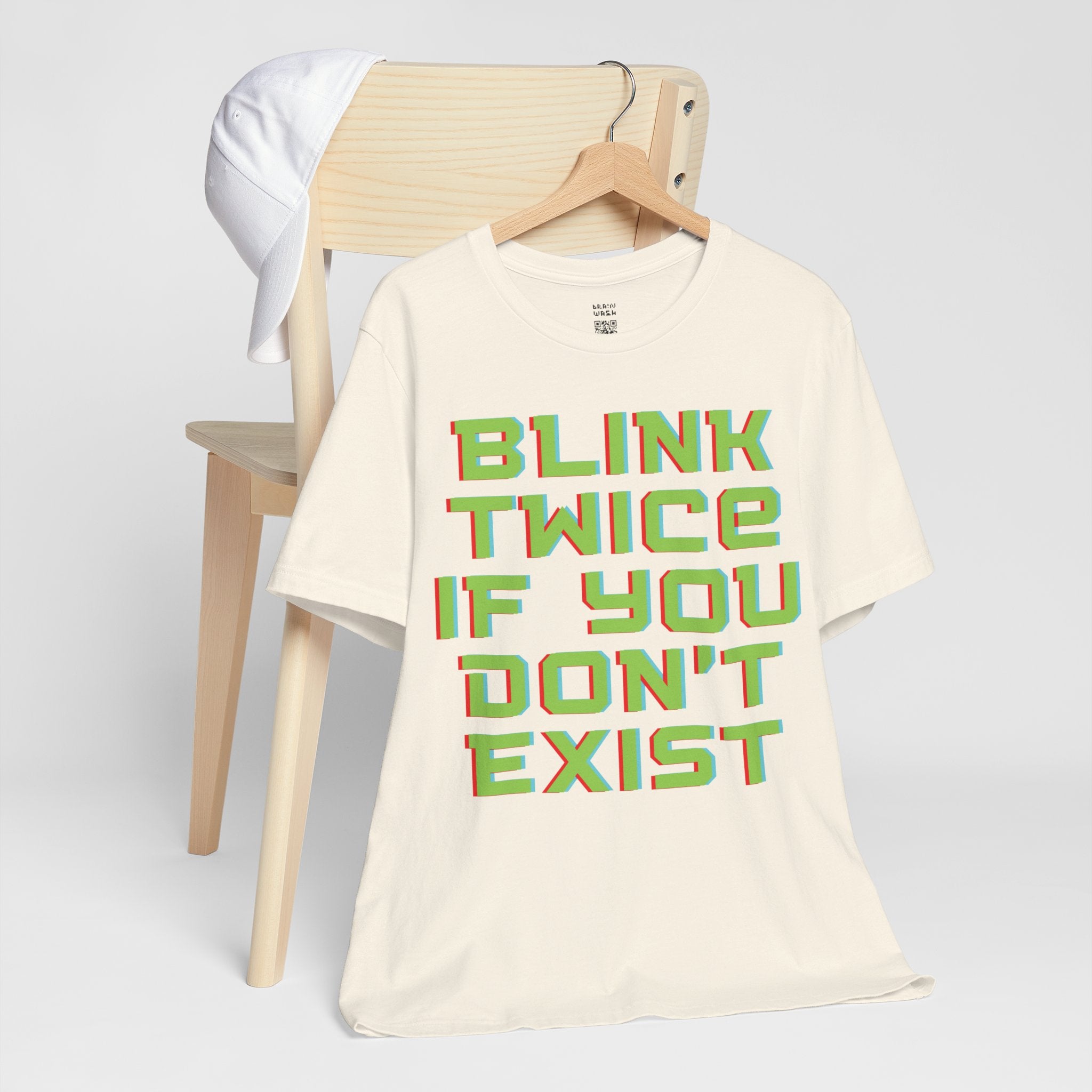 Blink Twice If You Dont Exist T-Shirt