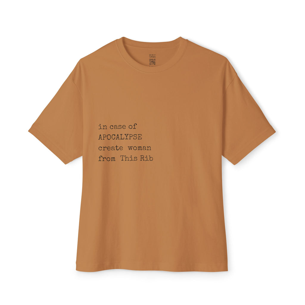In Case of Apocalypse Create Woman From This Rib Oversized Tee