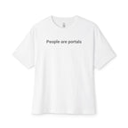 People Are Portals Oversized Tee