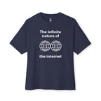Infinite Nature Of The Internet Oversized Tee