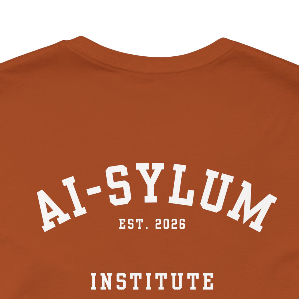 AI-sylum T-Shirt