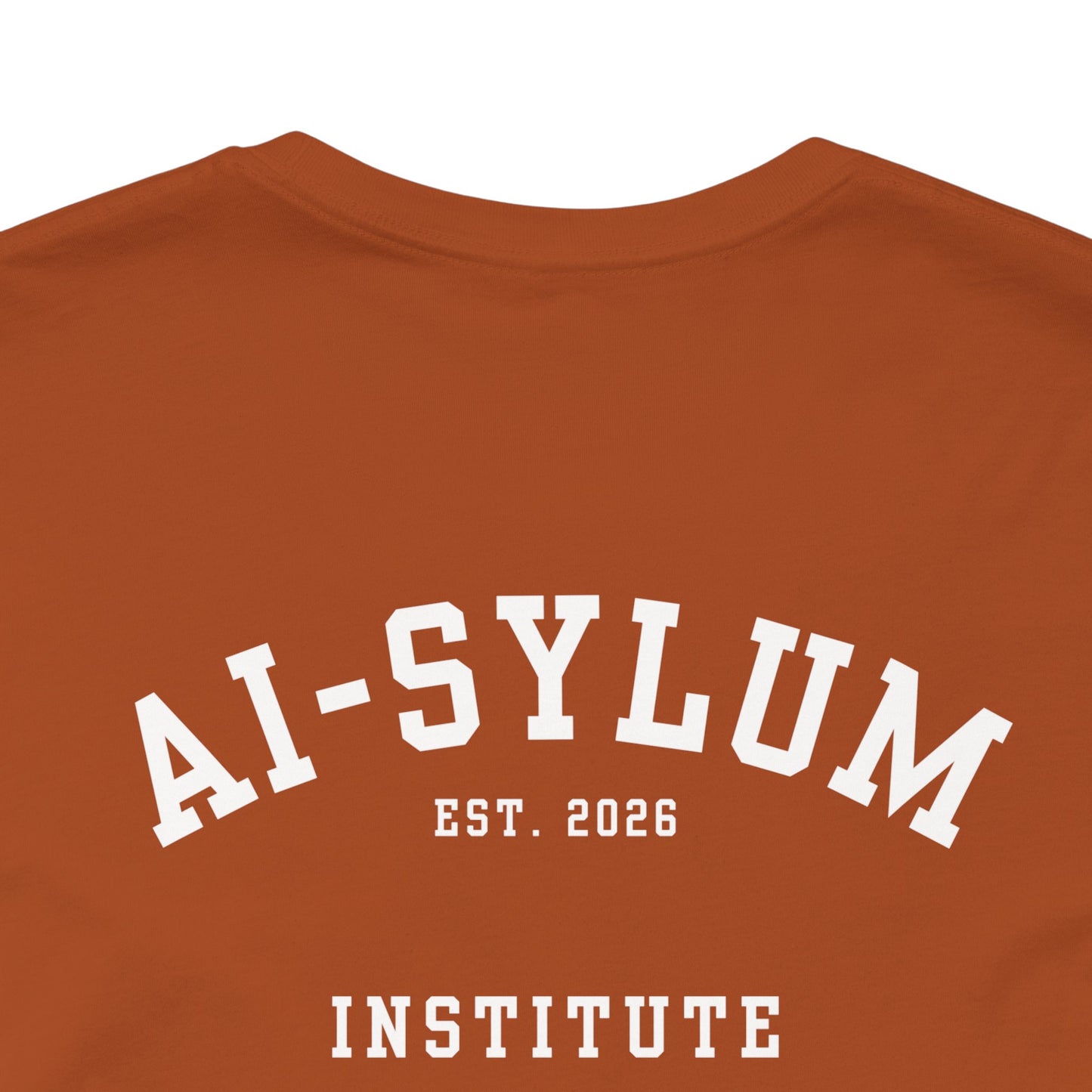 AI-sylum T-Shirt