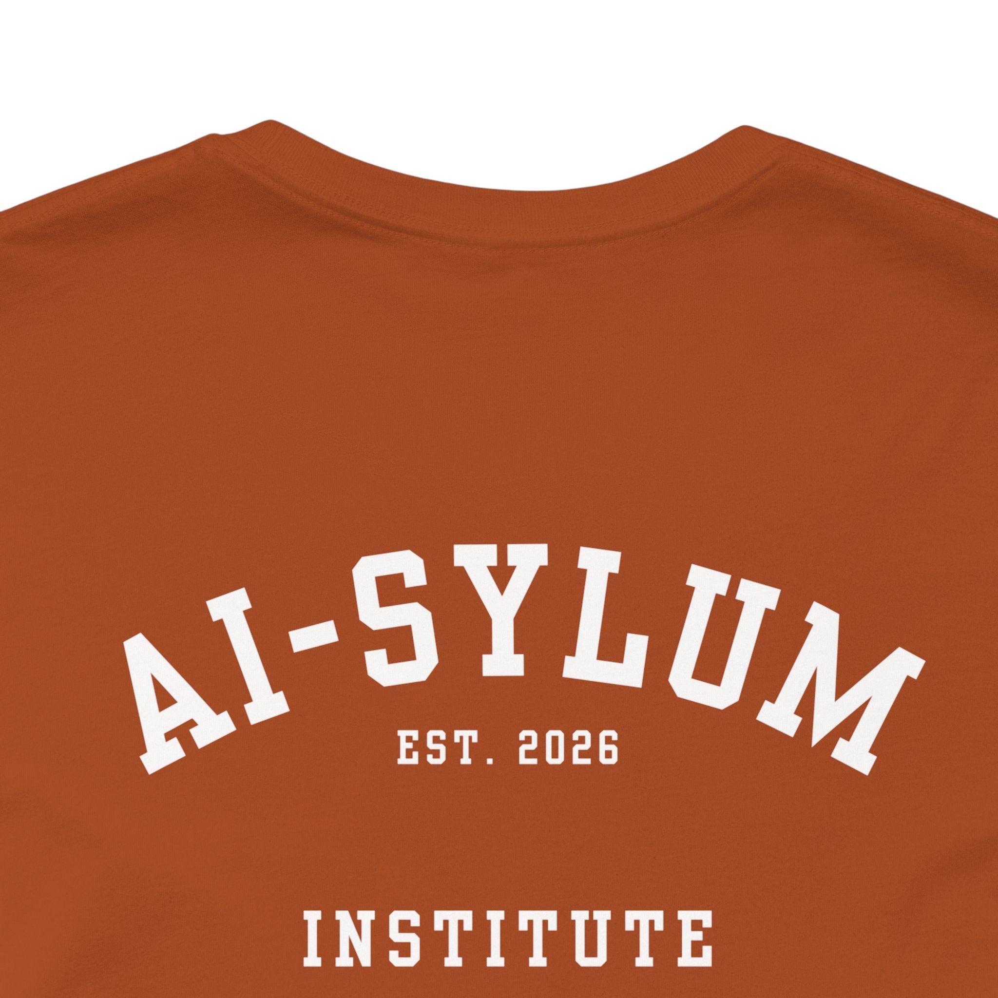 AI-sylum T-Shirt