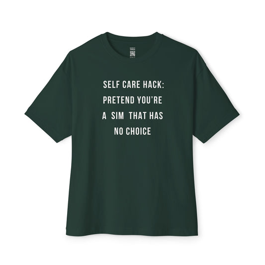 Pretend You’re A Sim Oversized Tee