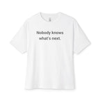 Nobody Knows Oversized Tee