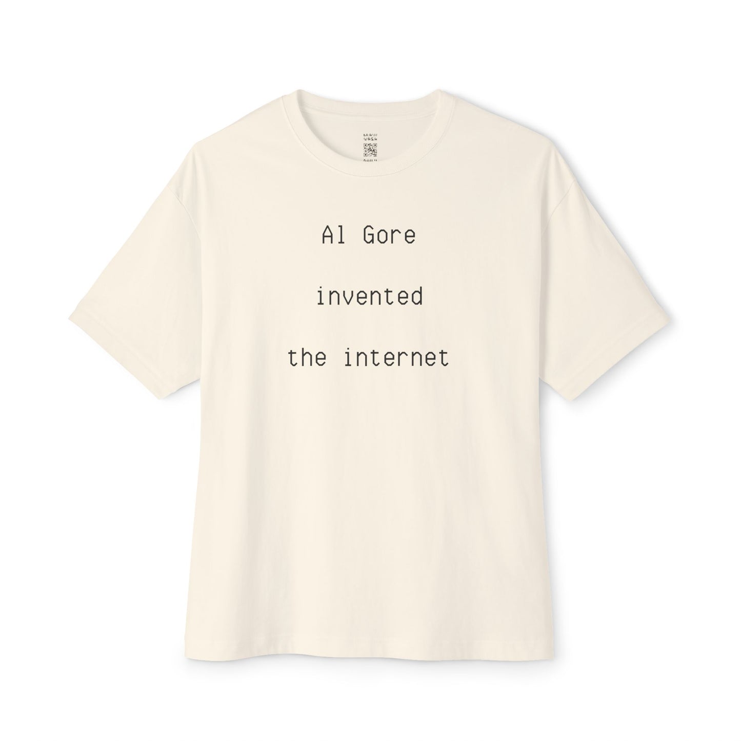 Al Gore Invented The Internet Oversized Tee
