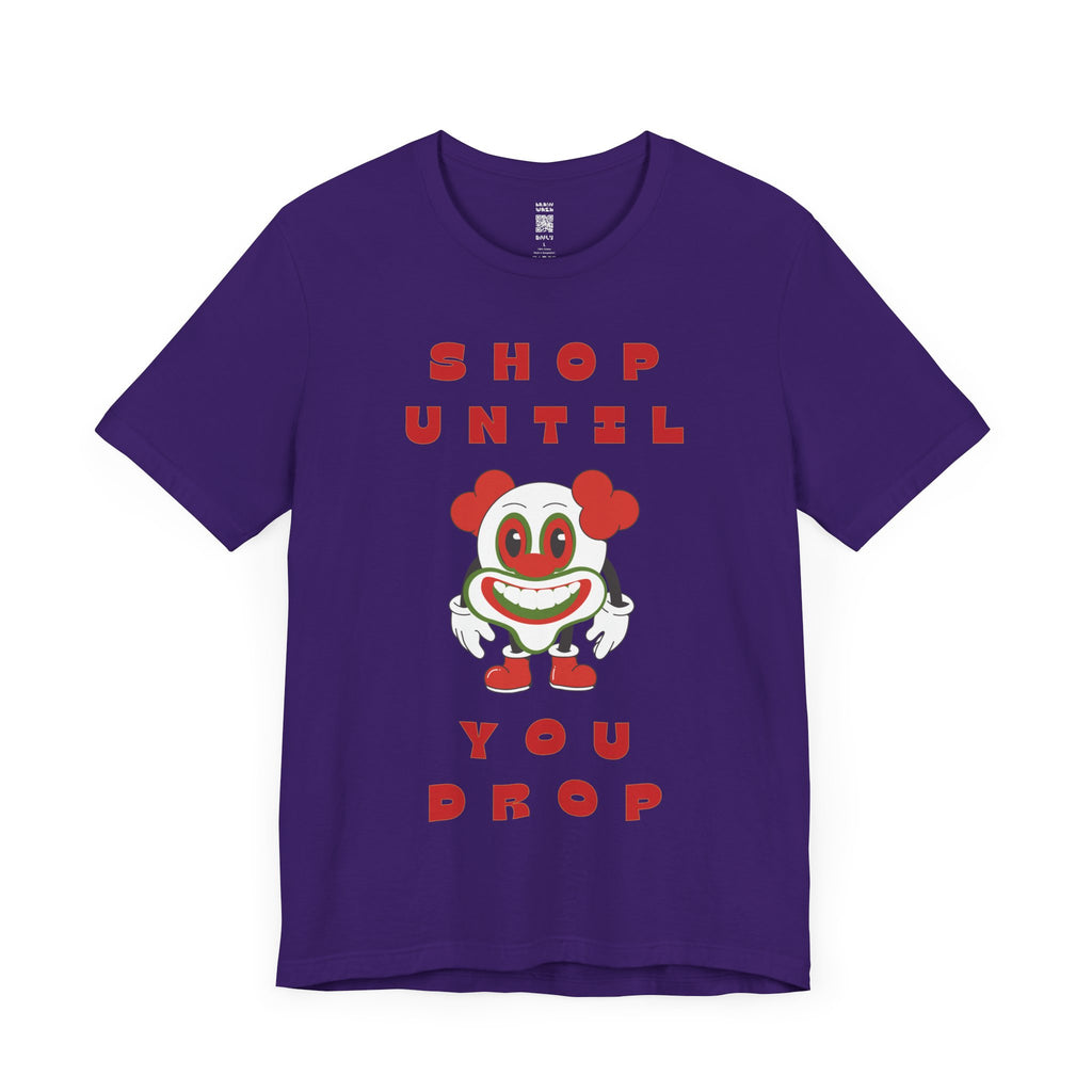 Shop Until You Drop Tee