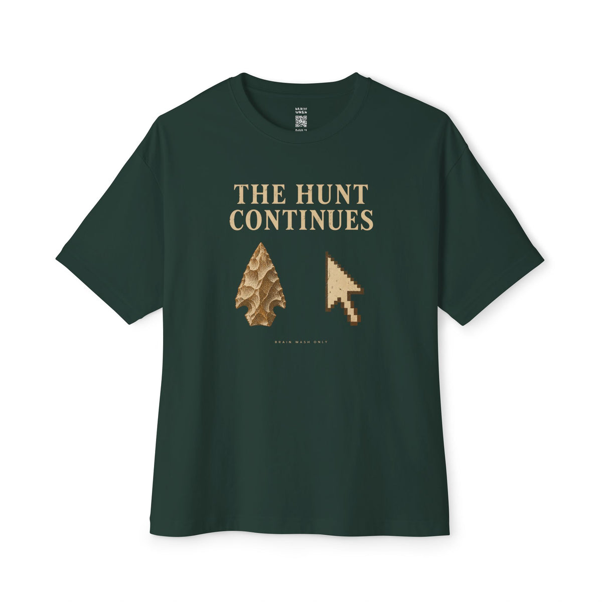 Hunt Continues Oversized Tee