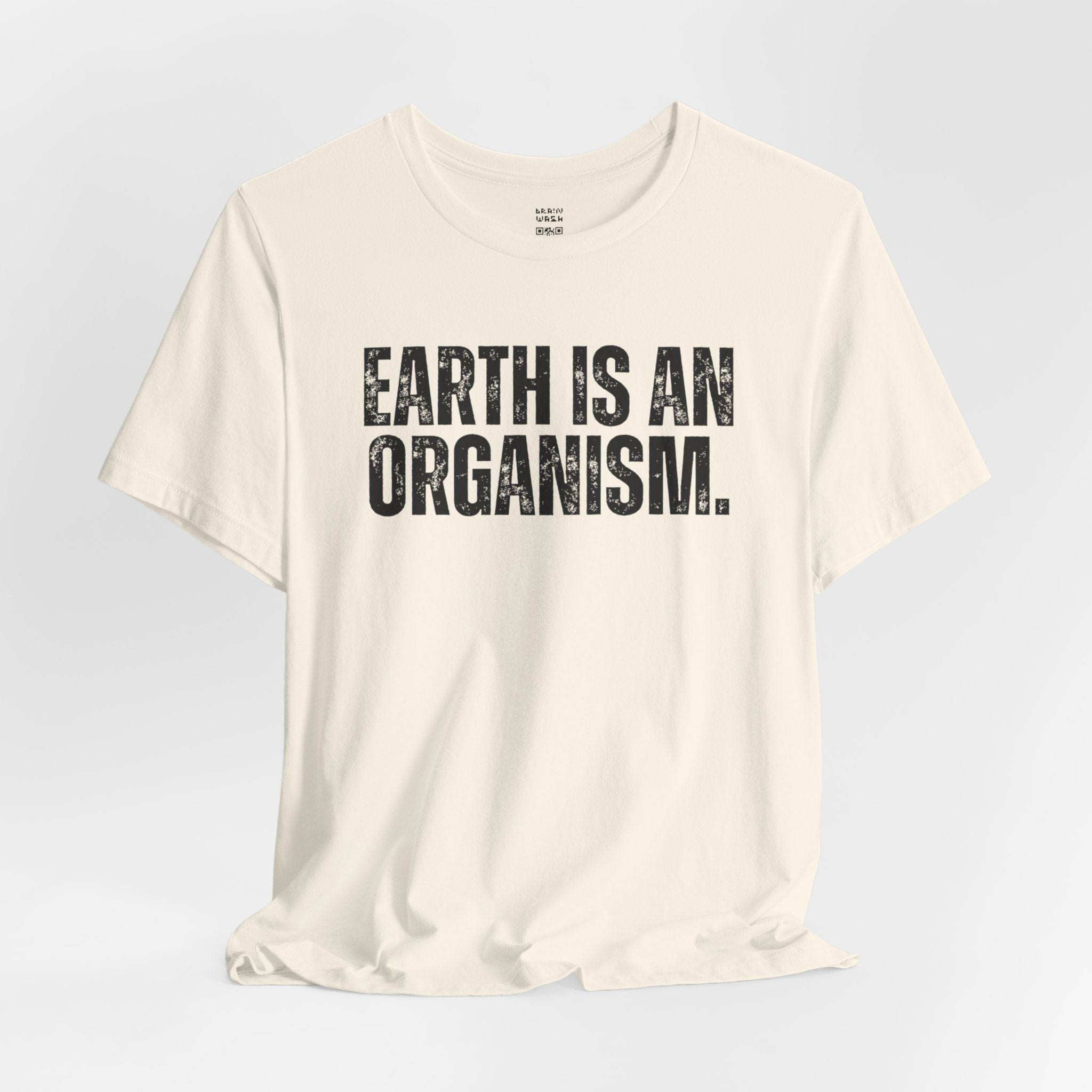Earth Is An Organism T-Shirt
