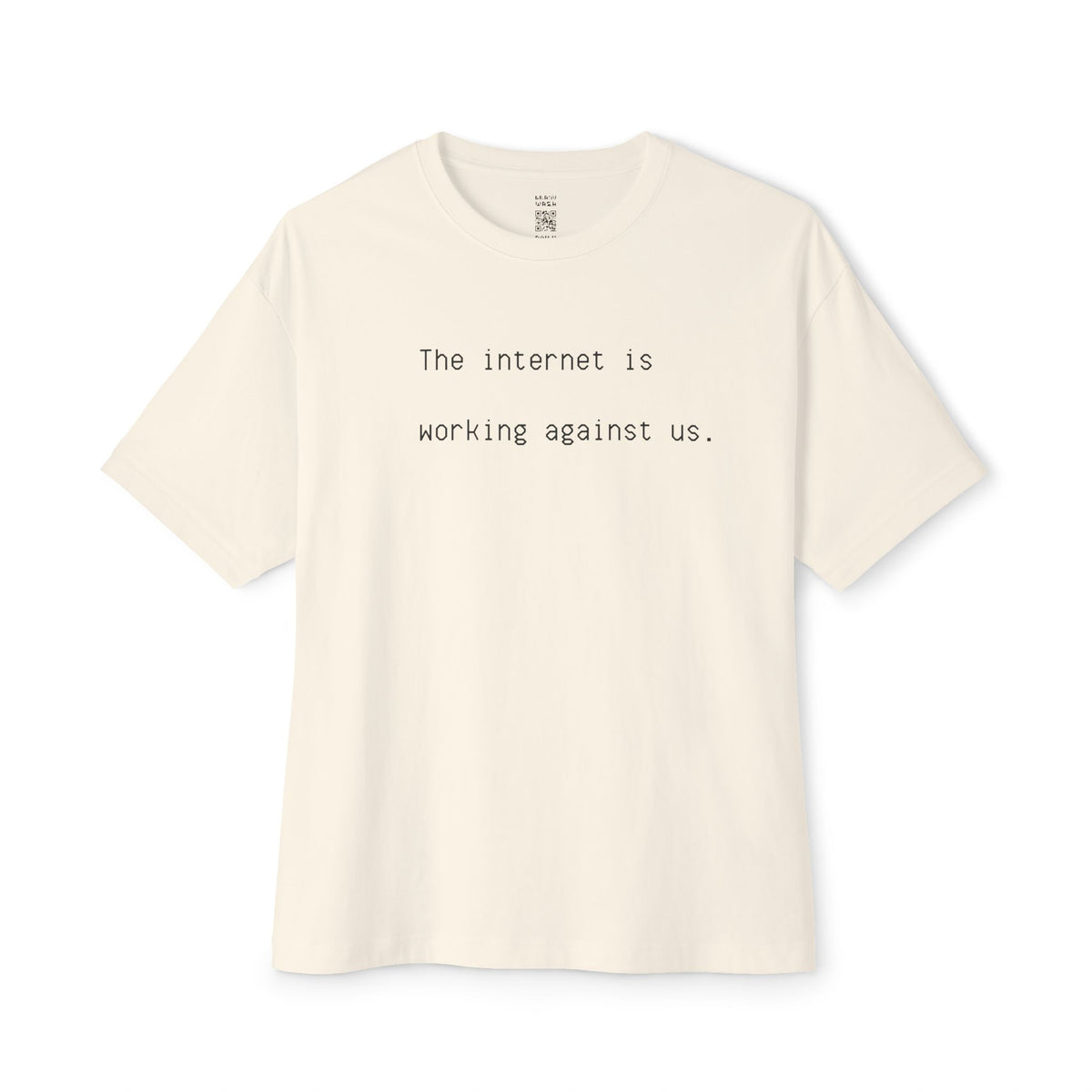 Working Against Us Oversized Tee