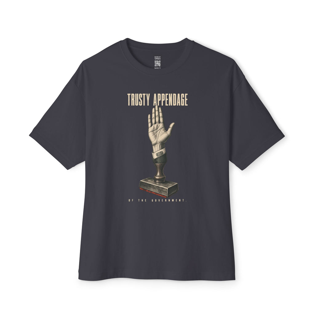 Trusty Appendage Of The Government Oversized Tee