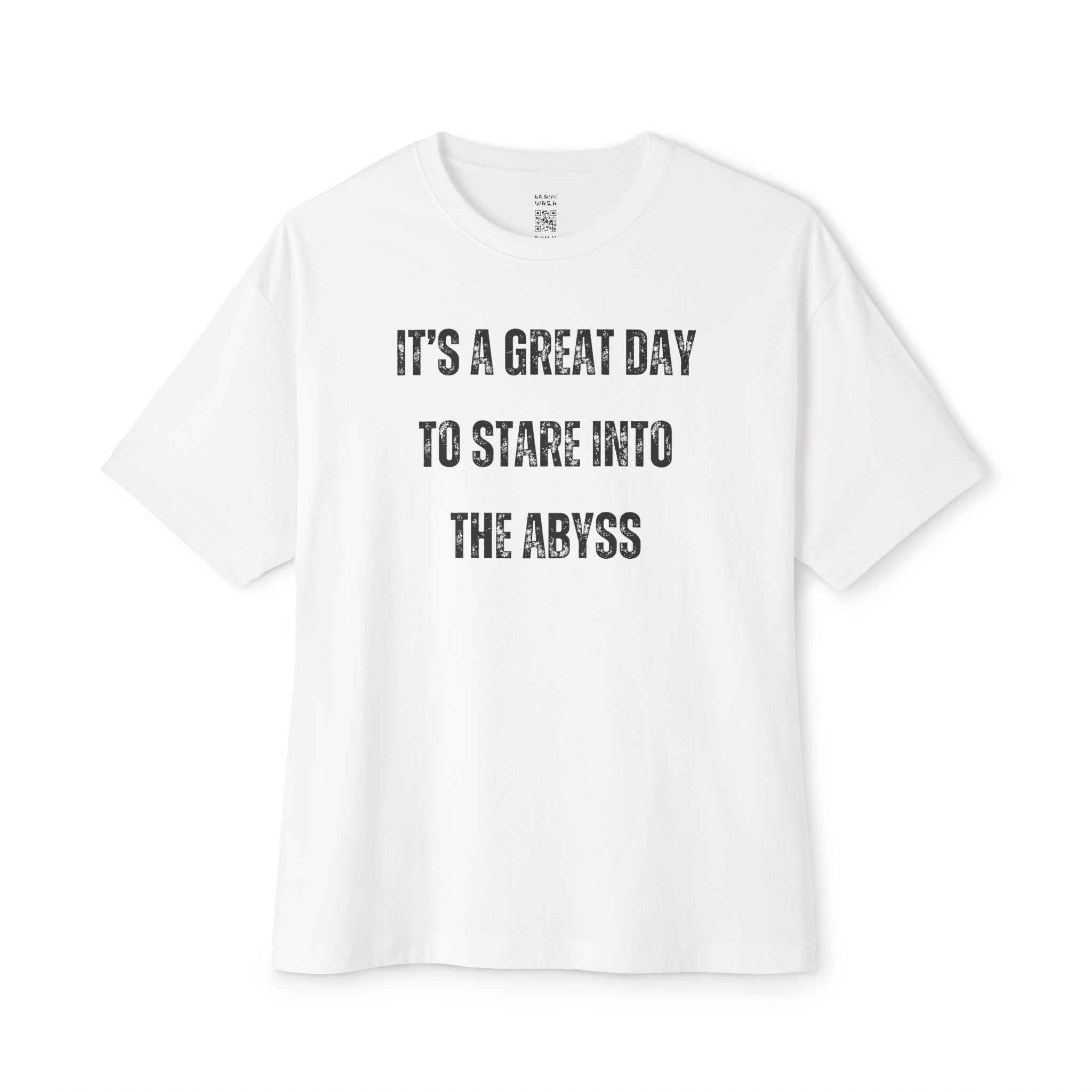 Great Day To Stare Into The Abyss Oversized Tee