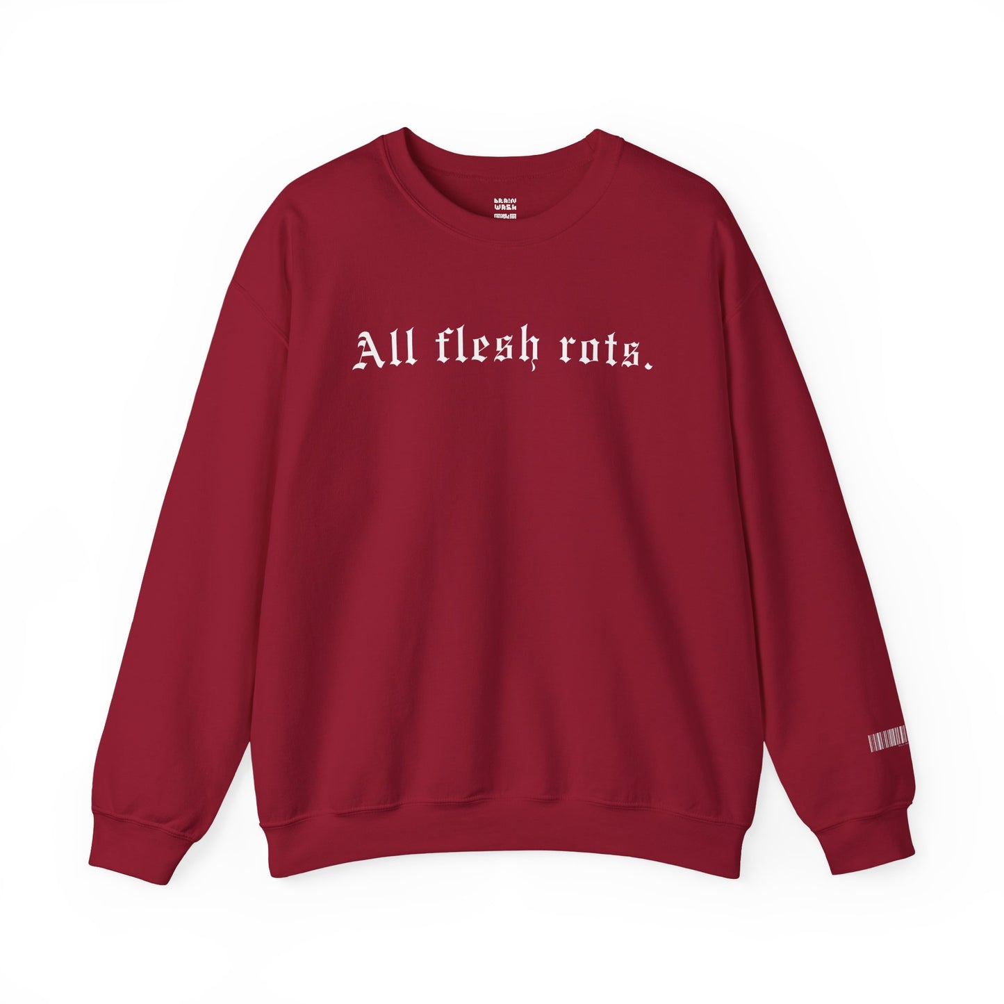 All Flesh Rots Sweatshirt