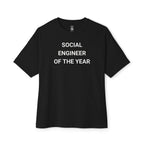 Social Engineer Of The Year Oversized Tee