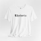Rhetoric T-Shirt