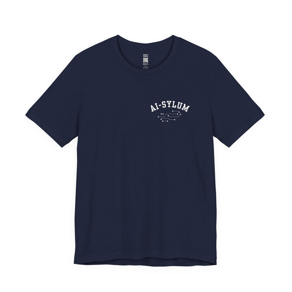 AI-sylum T-Shirt