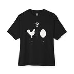 Chicken Or The Egg Oversized Tee