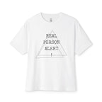 Real Person Alert Oversized Tee
