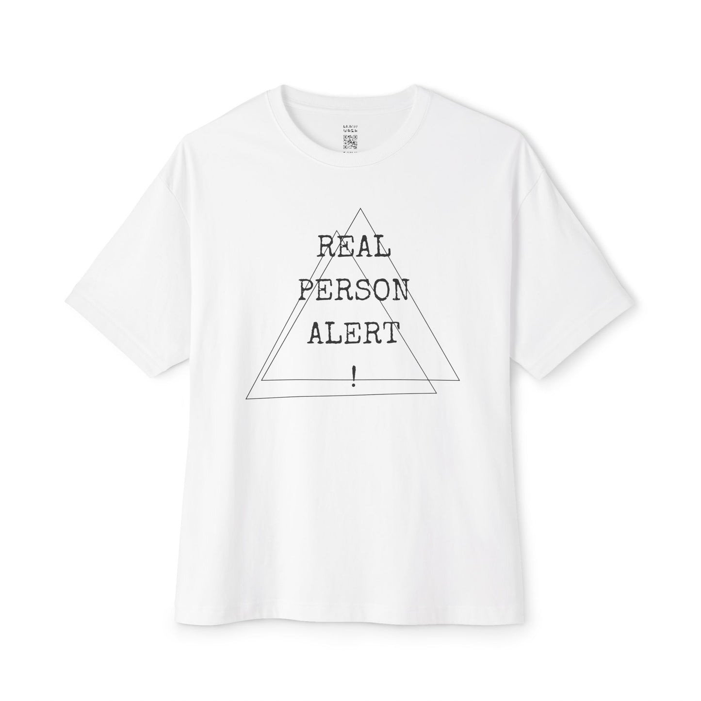 Real Person Alert Oversized Tee