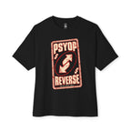Psyop Reverse Oversized Tee