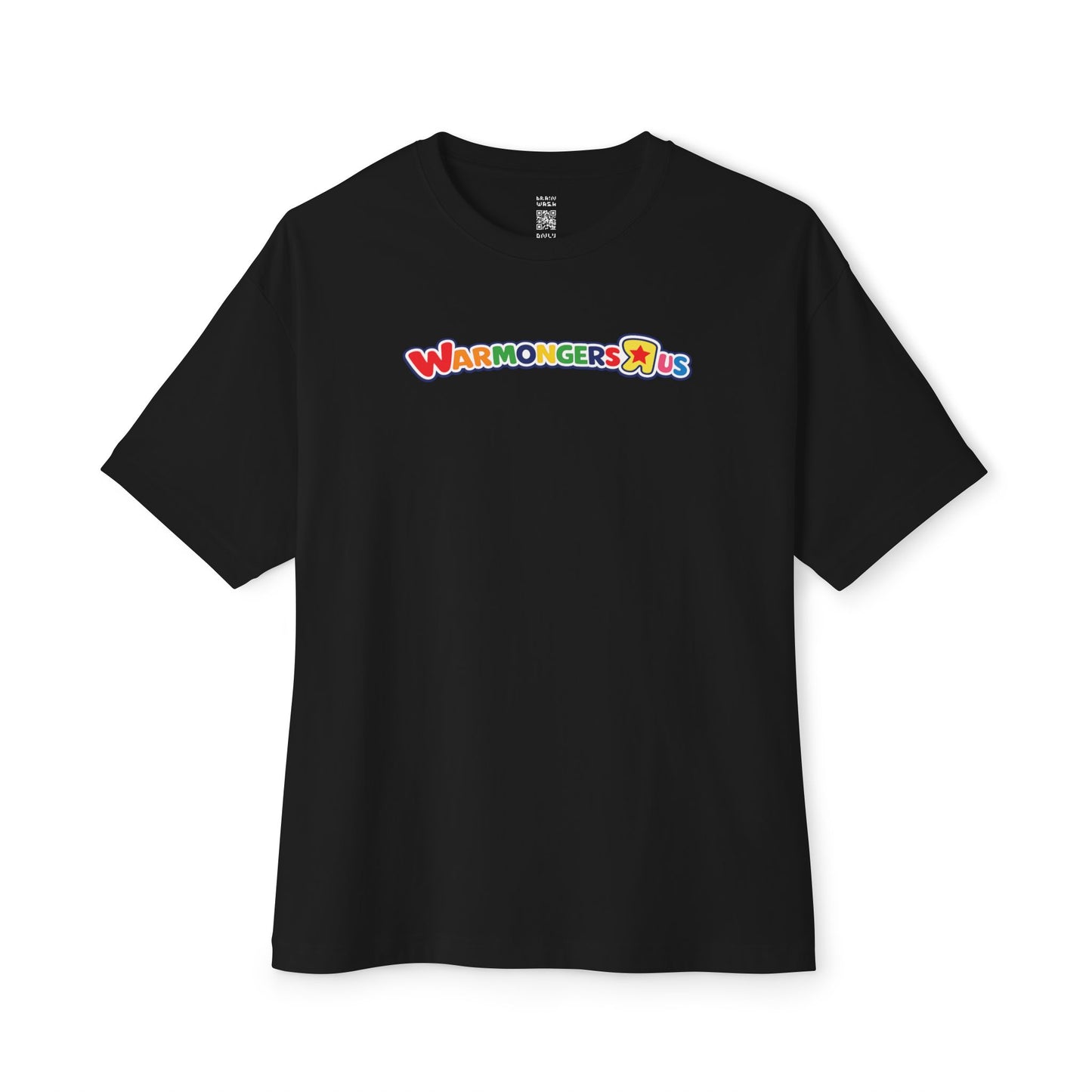 Warmongers R Us Oversized Tee