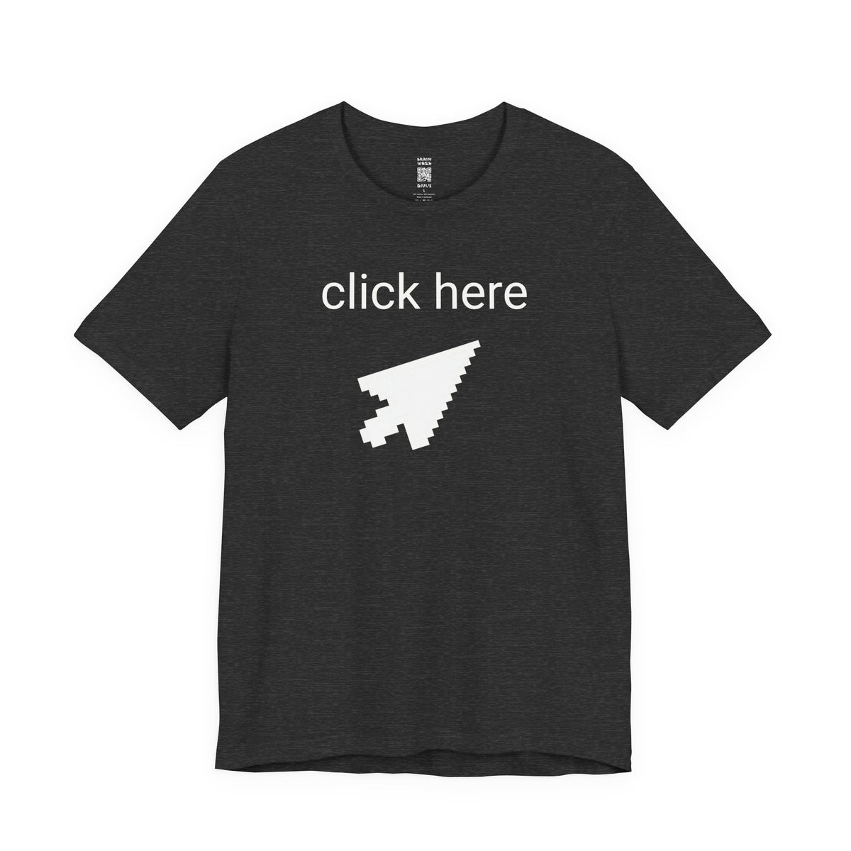 Click Here Cursor T-Shirt