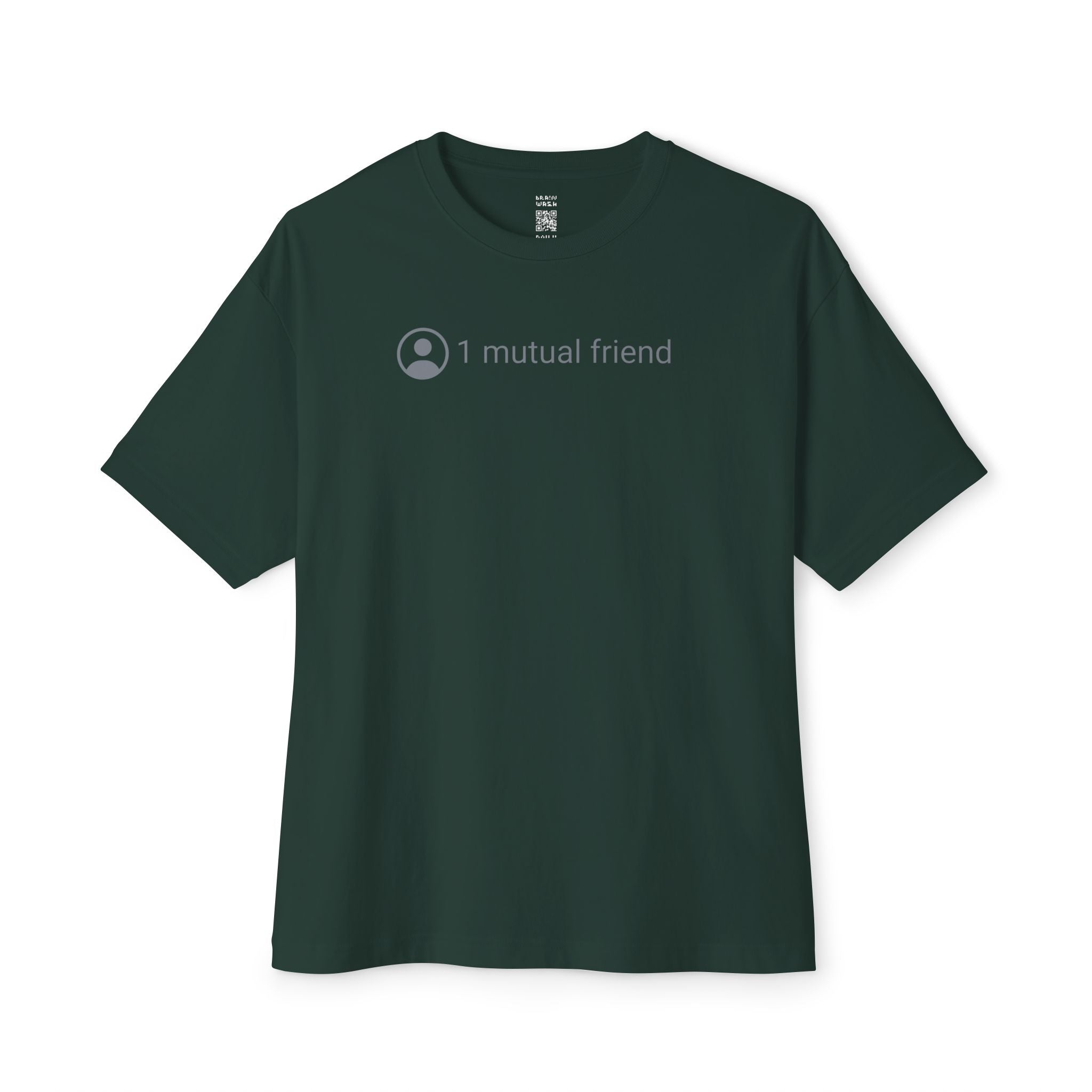 1 Mutual Friend Oversized Tee