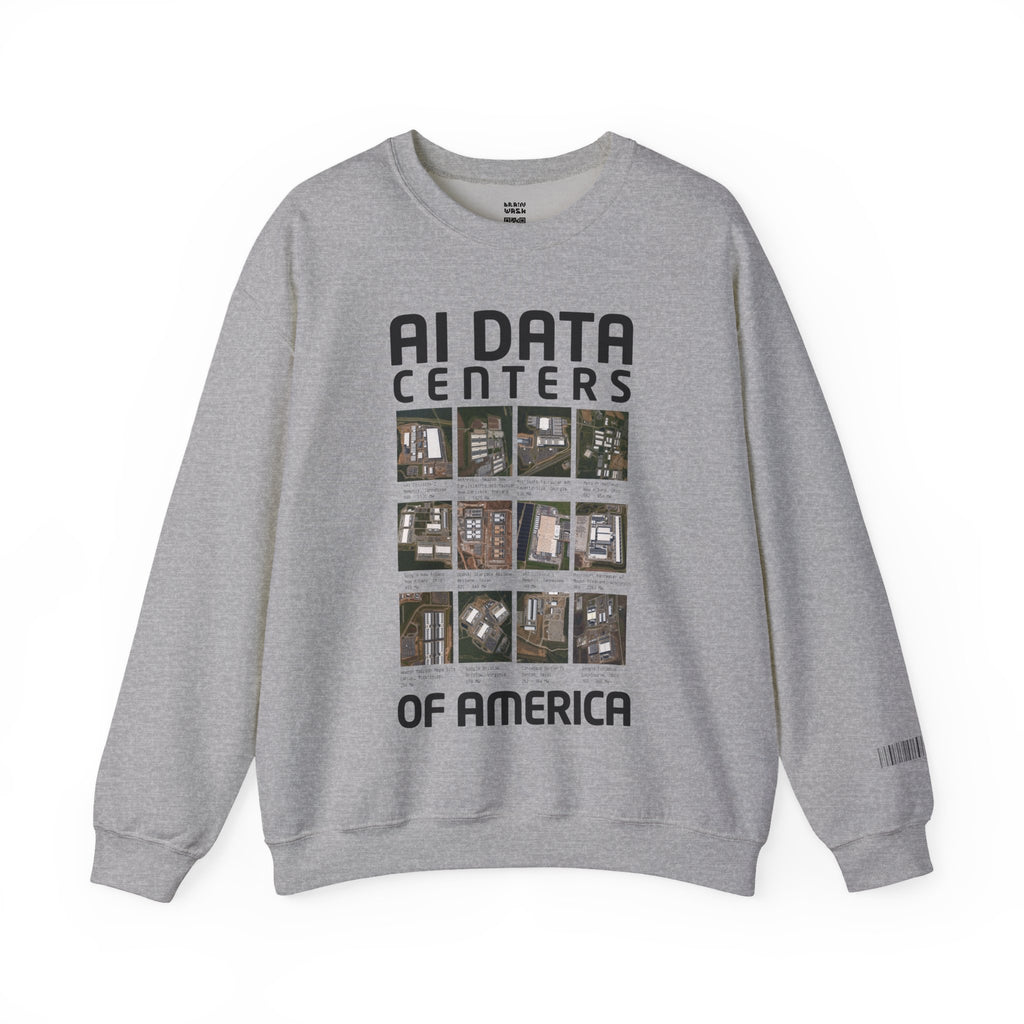 AI Data Centers Of America Sweatshirt