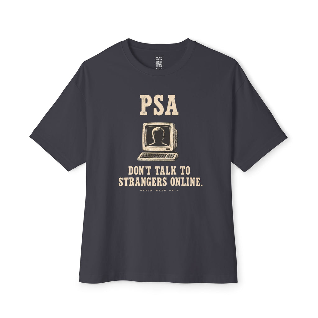 Strangers Online Oversized Tee