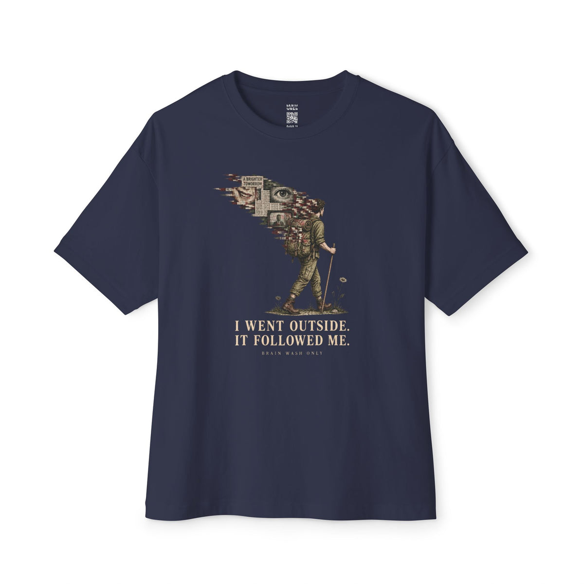 It Followed Me Oversized Tee