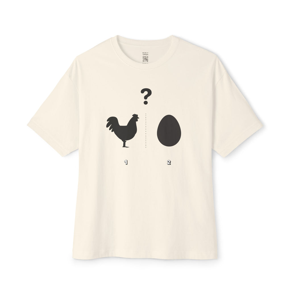 Chicken Or The Egg Oversized Tee