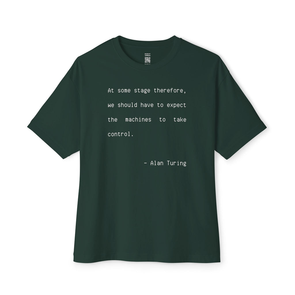 At Some Stage Quote Oversized Tee