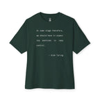 At Some Stage Quote Oversized Tee