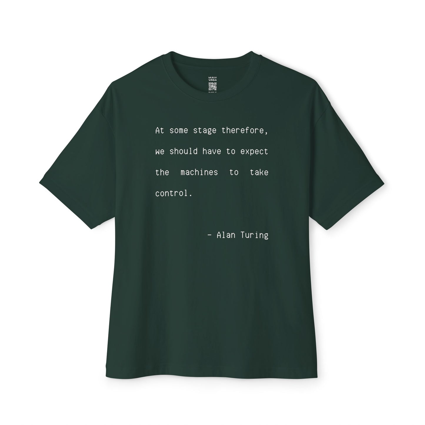 At Some Stage Quote Oversized Tee